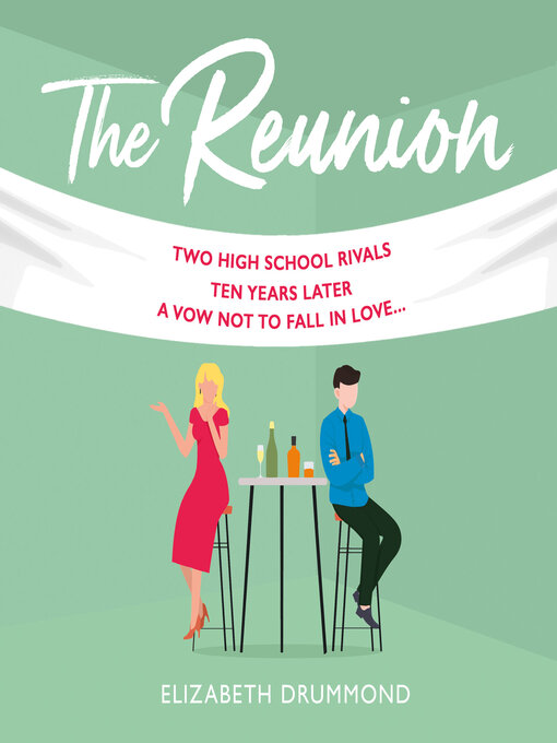 Title details for The Reunion by Elizabeth Drummond - Available